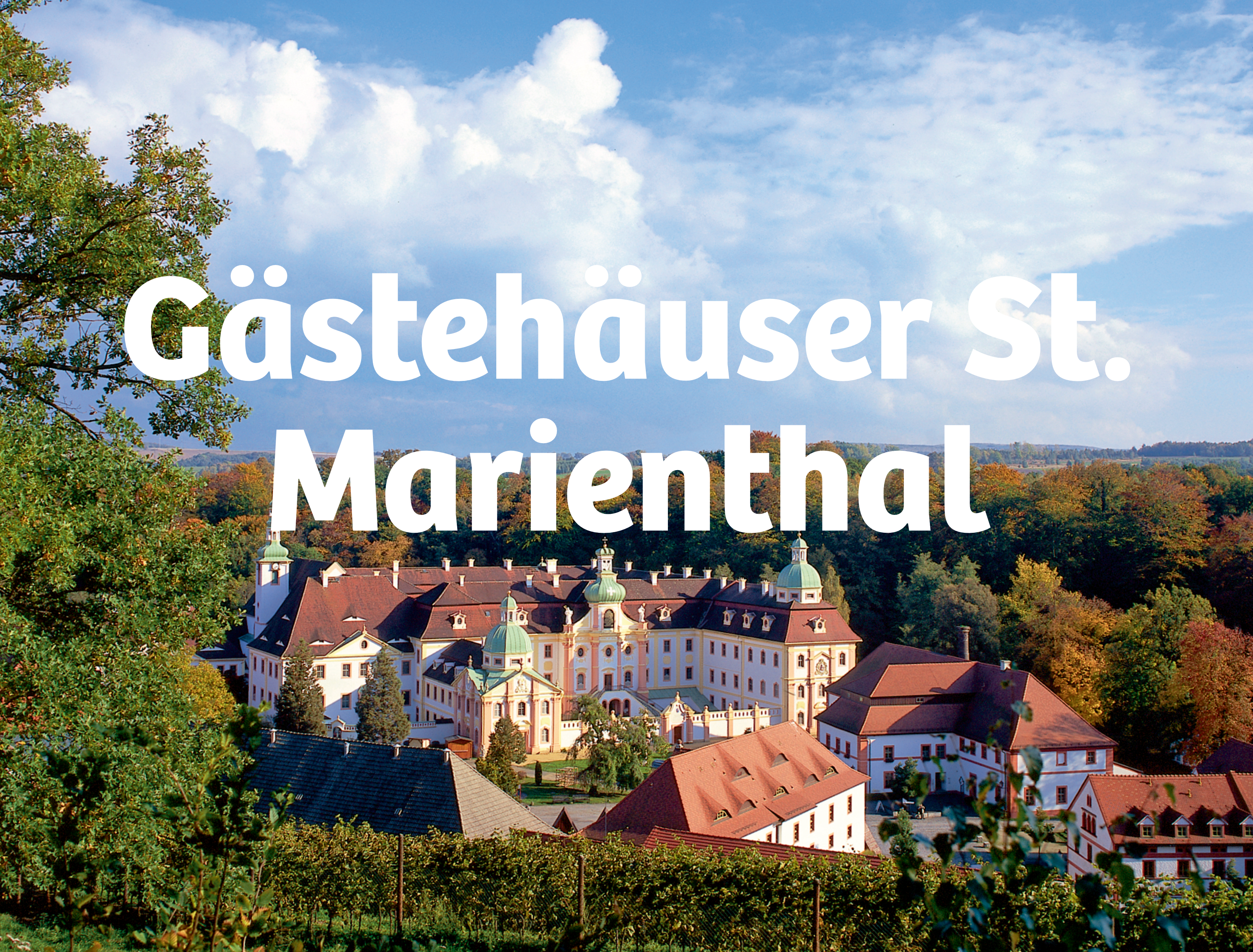 Abbildung Gästehäuser St. Marienthal